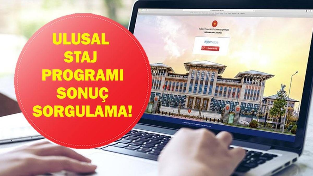 ULUSAL STAJ PROGRAMI SONUÇLARI 2026: CBİKO Ulusal Staj Programı Sonuçları Açıklandı Mı, Ne Zaman Açıklanacak? Sonuç Nereden Sorgulanır?