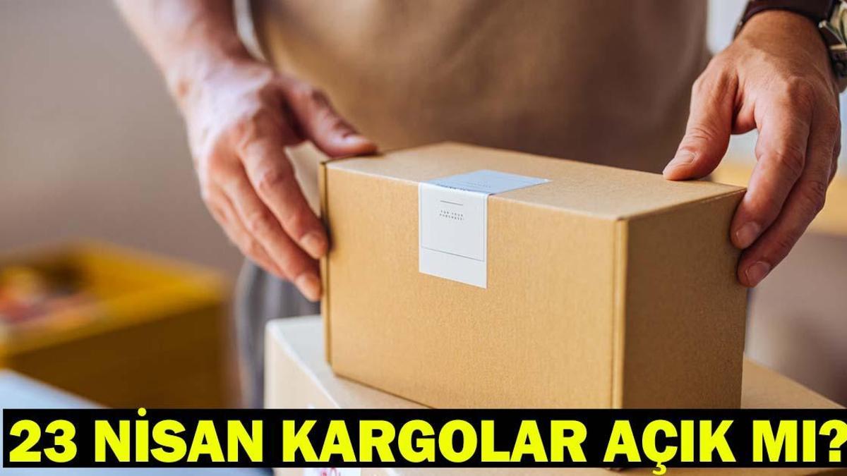 23 NİSAN KARGOLAR AÇIK MI? Perşembe günü dağıtım var mı? PTT kargo, Sürat kargo, Aras kargo, Yurtiçi kargo, DHL eCommerce 23 Nisan çalışma durumu!