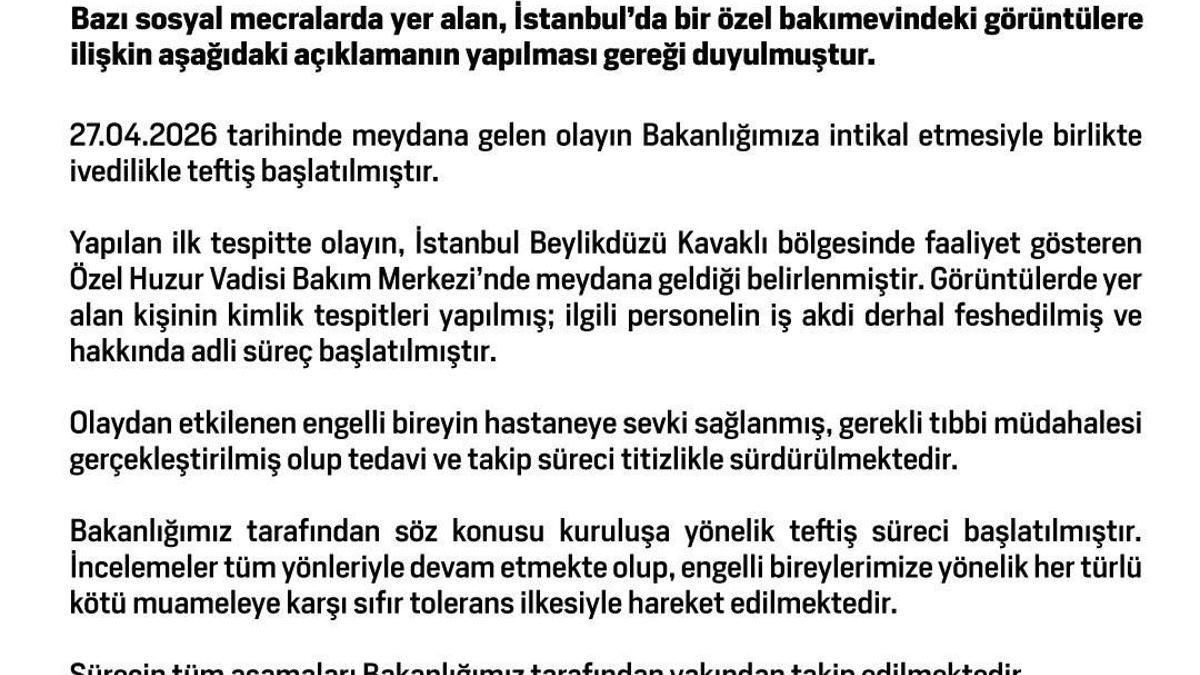 Bakanlık: Bakımevinde engelli bireye şiddet uygulayan personelin iş akdi feshedildi