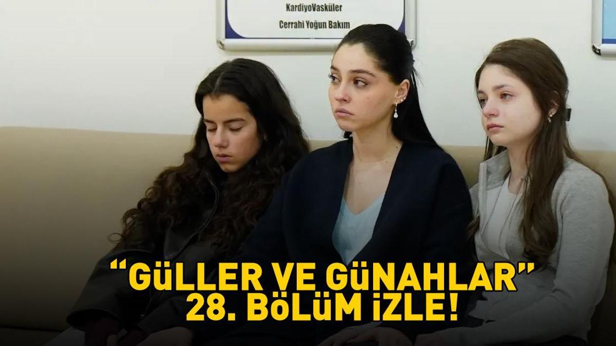 GÜLLER VE GÜNAHLAR 28. BÖLÜM İZLE FULL HD KANAL D | Murat Yıldırım ve Cemre Baysel'li Güller ve Günahlar 28. bölüm izleme ekranı