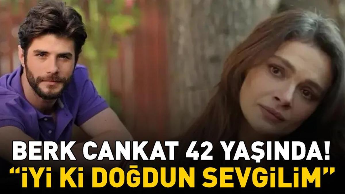 Berk Cankat 42 yaşında! Uzak Şehir'in Alya'sı Sinem Ünsal'dan romantik paylaşım: 'İyi ki doğdun sevgilim!'
