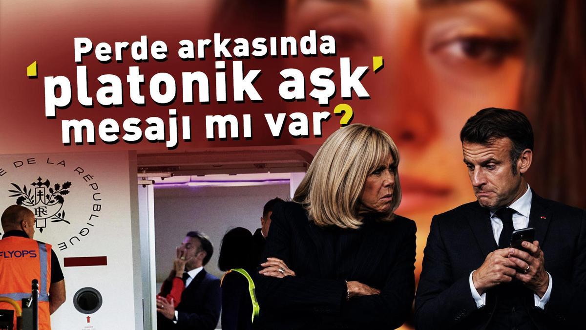 MACRON'UN TOKATI | Perde arkasında ‘platonik aşk mesajı’ mı var?