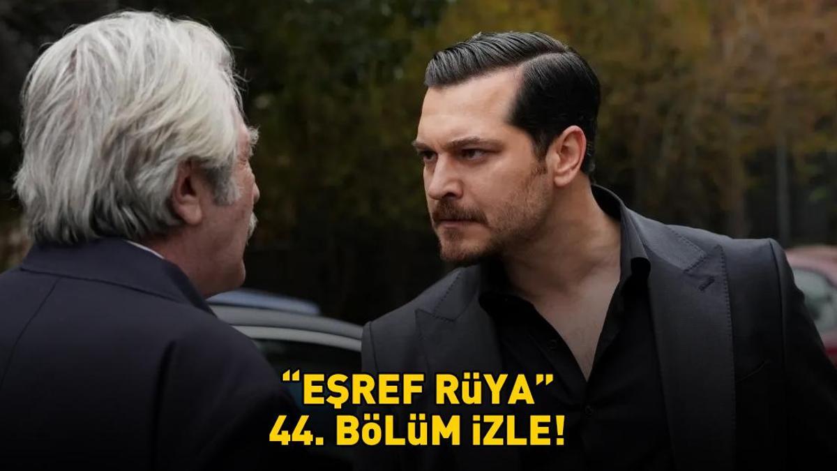 EŞREF RÜYA 44. BÖLÜM İZLE FULL HD TEK PARÇA | Kanal D Çağatay Ulusoy ve Demet Özdemir’li Eşref Rüya 44. bölüm izleme ekranı!