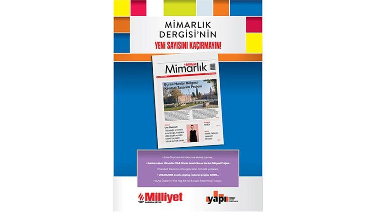 Milliyet Mimarlık Dergisi’nin 64’üncü sayısı bu pazar bayilerde