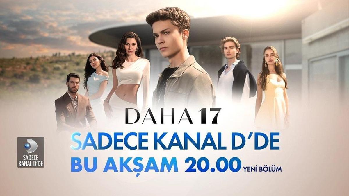 DAHA 17'NİN 2. BÖLÜMÜ BU AKŞAM KANAL D'DE!