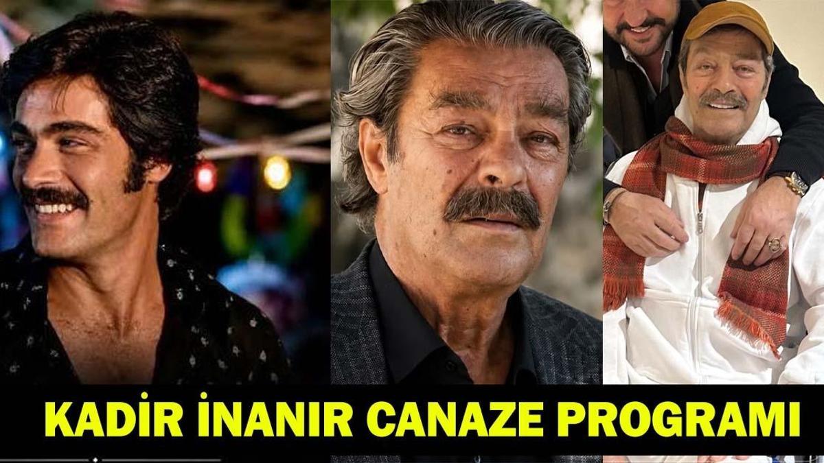 KADİR İNANIR CANAZE PROGRAMI | Kadir İnanır’ın Cenazesi Ne Zaman, Nereye Defnedilecek? Kadir İnanır Kaç Yaşında? Kadir İnanır Ölüm Sebebi…
