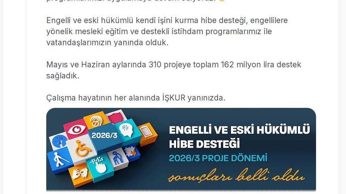 Engelli ve eski hükümlülerin projelerine 162 milyon liralık hibe desteği