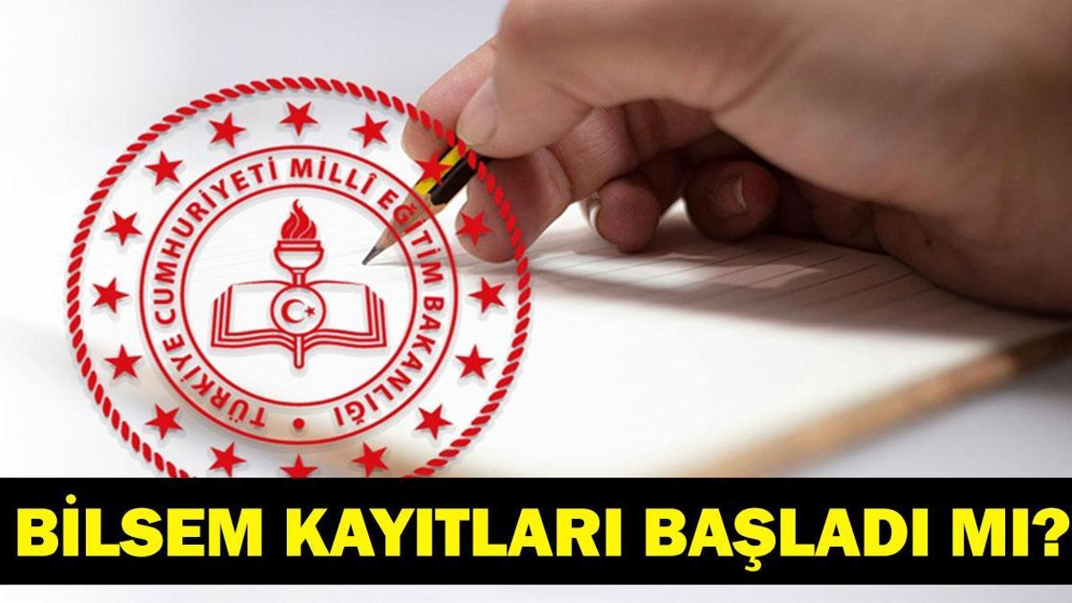 BİLSEM 2026 KAYIT TARİHLERİ: BİLSEM Kayıtları Ne Zaman Başlıyor? Kayıt ve İtiraz Süreciyle İlgili Son Gelişmeler...