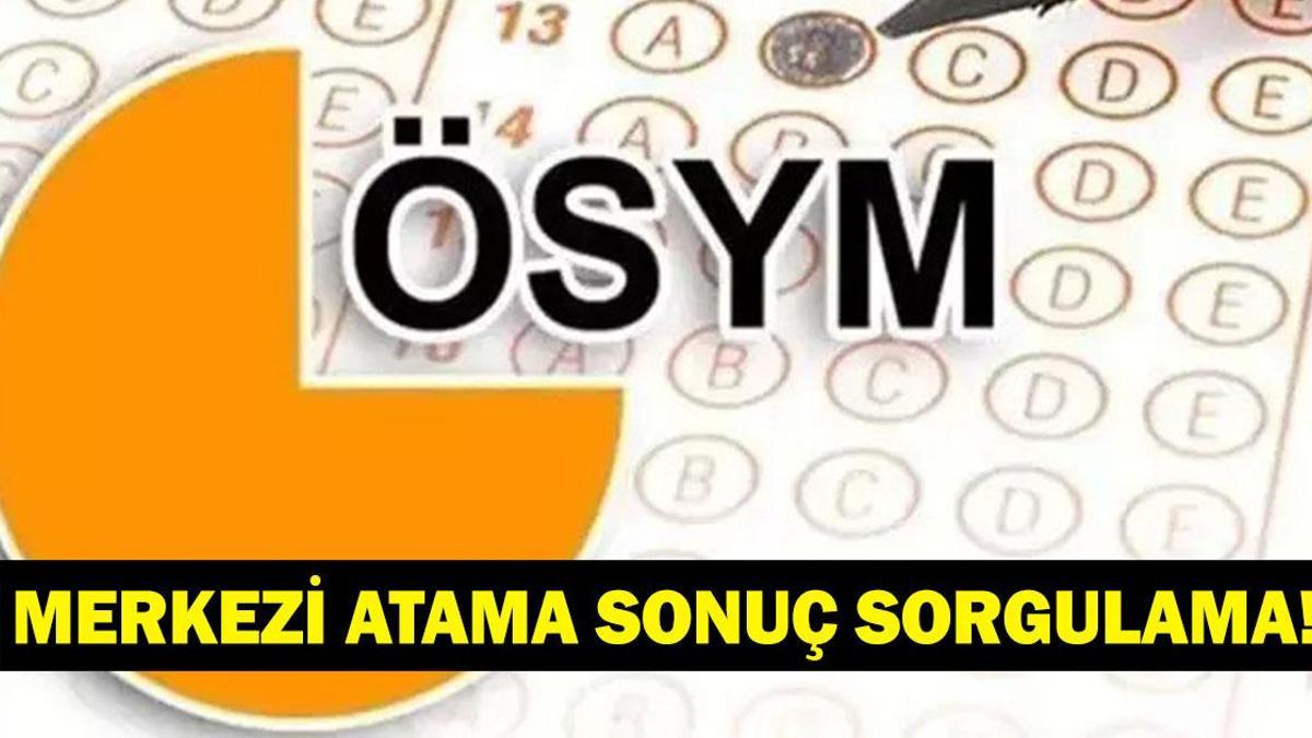 MERKEZİ ATAMA SONUÇLARI 2026: KPSS 2026/1 Merkezi Atama Tercih Sonuçları Açıklandı Mı, Ne Zaman Açıklanacak? Merkezi Atama Sonuçları Nereden ve Nasıl Sorgulanacak? haber görseli