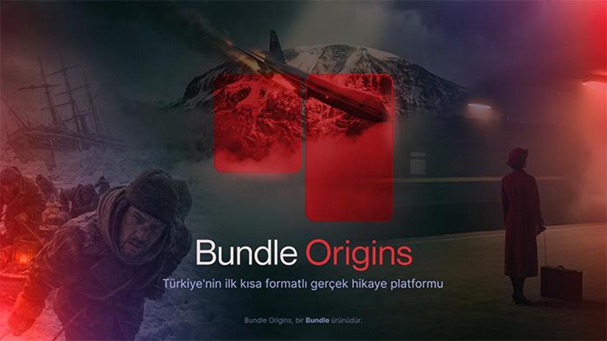 Türkiye’nin ilk kısa formatlı gerçek hikâye platformu Bundle Origins yayında haber görseli