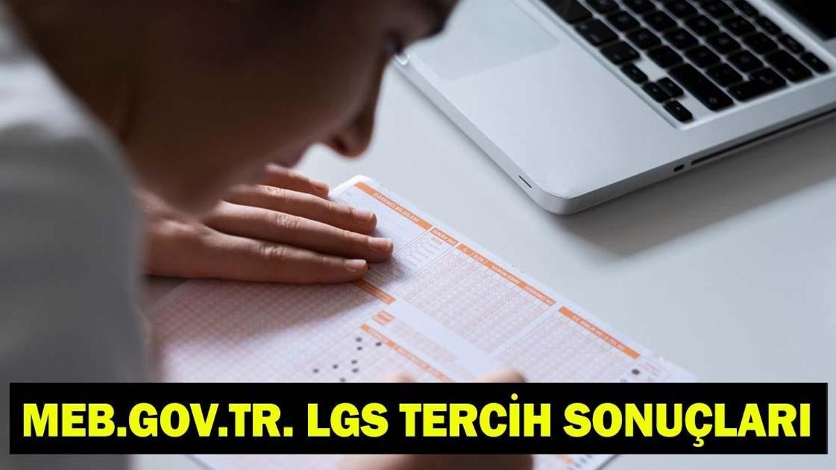 MEB.GOV.TR. LGS TERCİH SONUÇLARI 2026 | LGS Yerleştirme Sonuçları Açıklandı mı, Ne Zaman, Saat Kaçta Açıklanacak? LGS Sonuç Sorgulama Ekranı TC Kimlik No, e-Okul