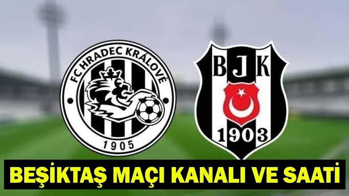 HRADEC KRALOVE - BEŞİKTAŞ MAÇI KANALI VE SAATİ | Beşiktaş maçı hangi kanalda, şifresiz mi? BJK Avrupa Ligi 3. ön eleme turu maçı ne zaman, saat kaçta? Beşiktaş maç kadrosu/muhtemel 11’ler