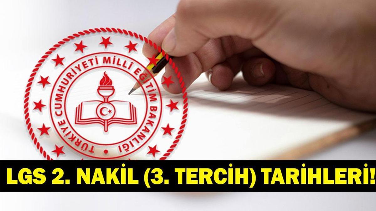 LGS 2. Nakil Başvuruları Ne Zaman Başlayacak? 3. Tercihler Ne Zaman, Nasıl Yapılır? LGS 2. Nakil e-Okul Ekranı Açıldı mı?