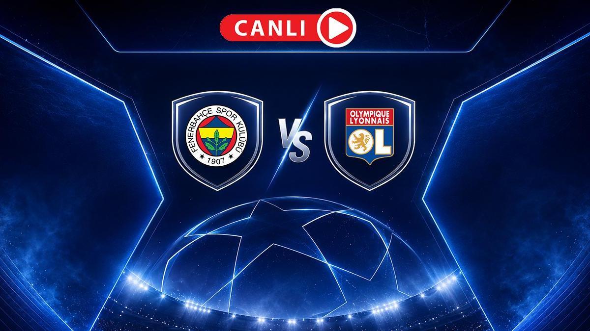 Fenerbahçe - Olimpik Lyon maçına doğru | Muhtemel 11'ler ve canlı yayın bilgileri