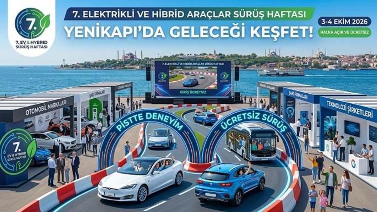 7. Elektrikli ve Hibrit Araçlar Sürüş Haftası İstanbulda