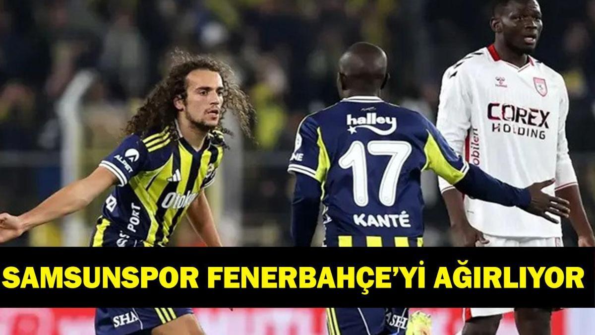 SAMSUNSPOR FENERBAHÇE CANLI İZLE: Süper Lig Samsunspor Fenerbahçe Maçı Şifresiz Mi, Nereden İzlenir? İşte Canlı Maç Yayını ve Kadrolar!