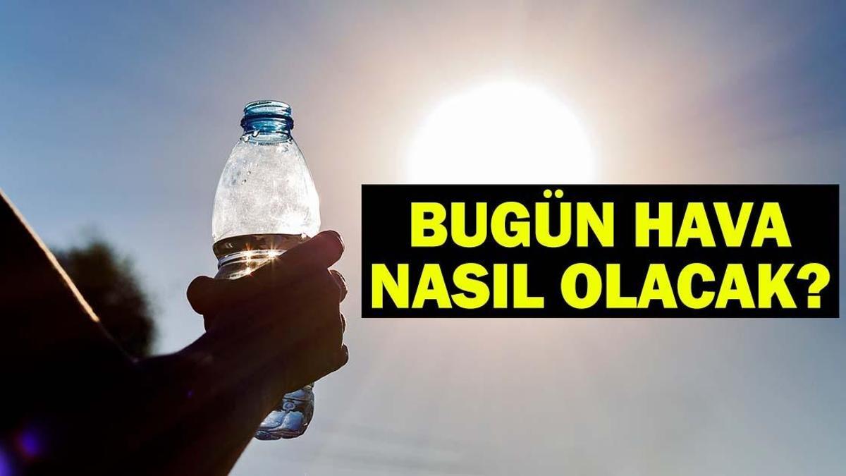 3 EYLÜL HAVA DURUMU: Bugün hava nasıl olacak? İstanbul, İzmir, Ankara Meteoroloji hava tahminleri