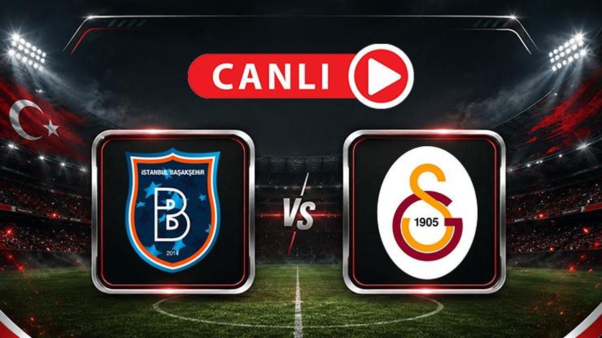 Başakşehir – Galatasaray Maçına Doğru | Muhtemel 11ler belli oldu