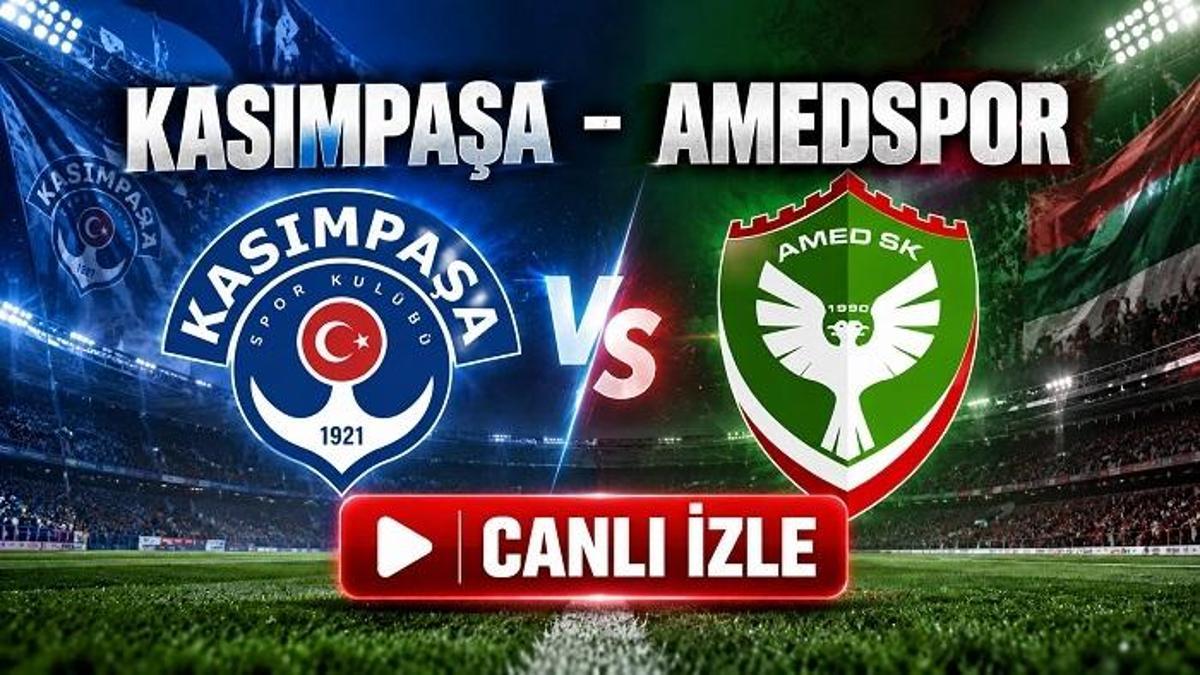 KASIMPAŞA - AMEDSPOR MAÇI CANLI İZLE: Kasımpaşa - Amedspor maçı ne zaman, saat kaçta hangi kanalda? haber görseli