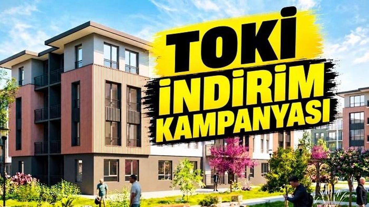 TOKİ YÜZDE 25 İNDİRİM KAMPANYASI | TOKİ indirim kampanyası ne zaman, şartları ne? Borcun tamamını kapatamayanlara da indirim imkanı