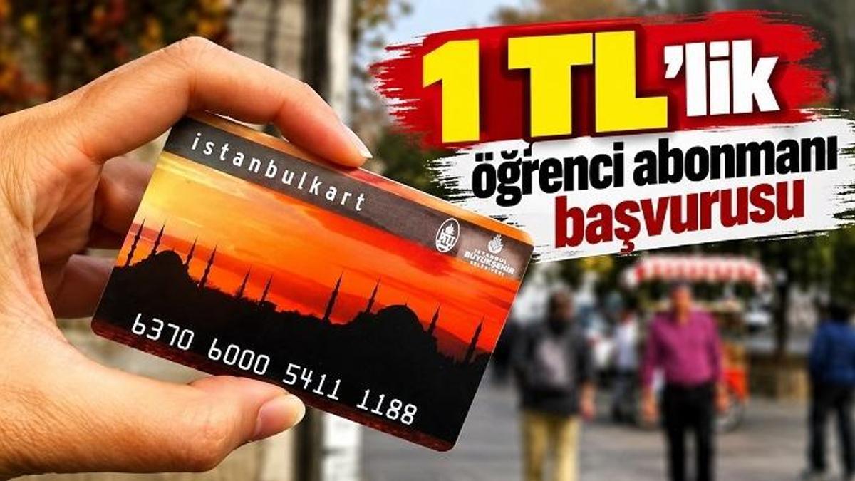 İSTANBULKART 1 TL ÖĞRENCİ ABONMAN BAŞVURUSU 2026| İBB aylık 1 TL öğrenci abonmanı başvurusu nasıl yapılır, kimler başvurabilir? haber görseli
