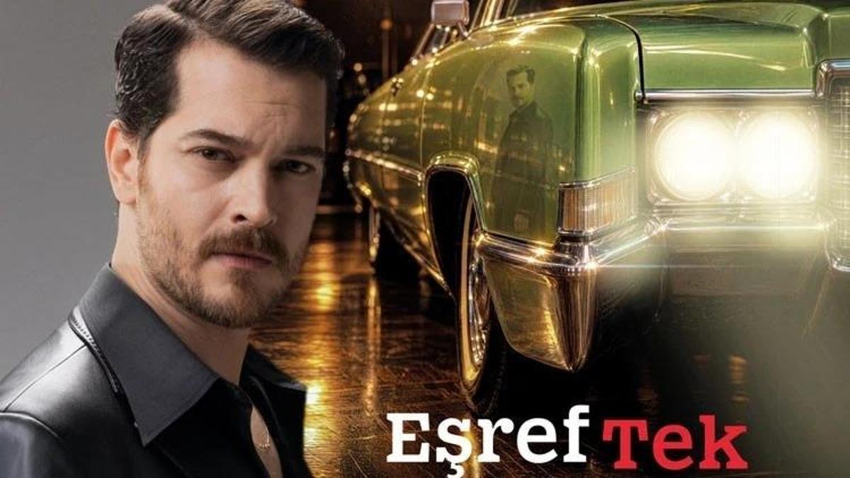 EŞREF TEK NE ZAMAN BAŞLAYACAK? Eşref Tek hangi kanalda yayınlanacak? Başrolde Çağatay Ulusoy var! haber görseli
