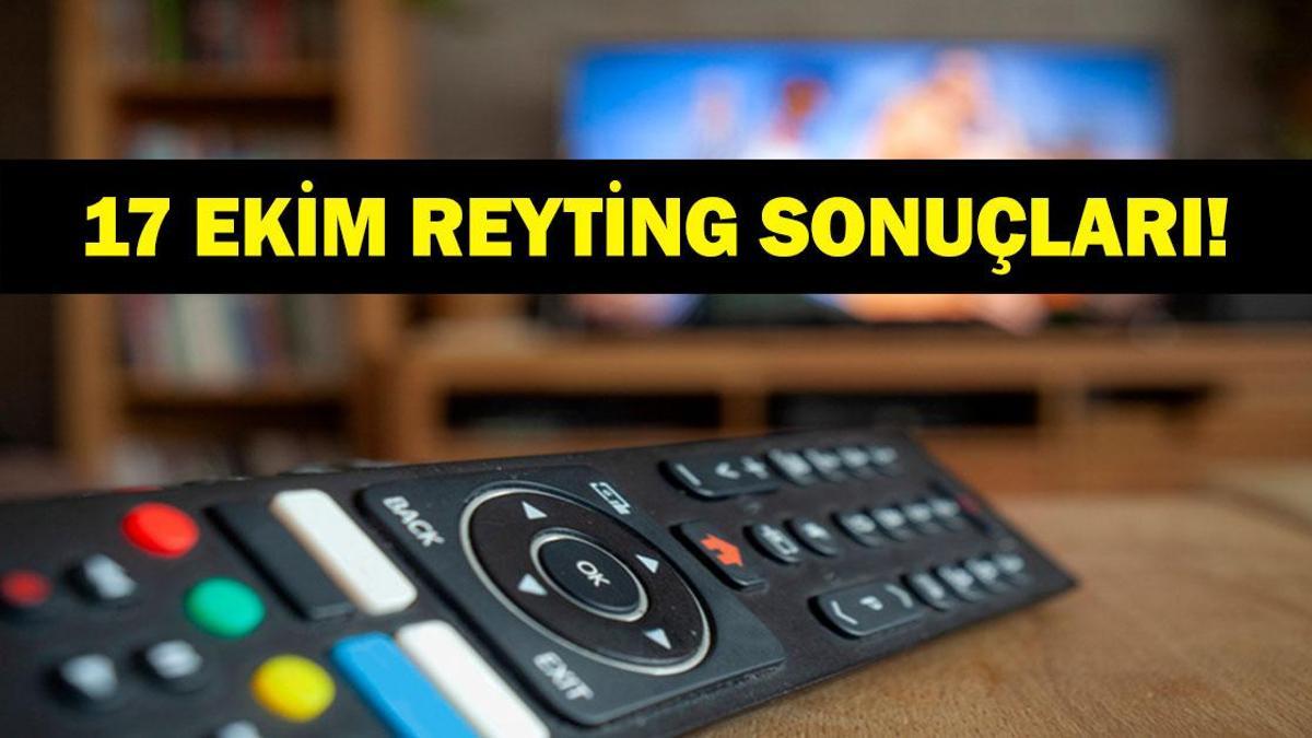 REYTİNG SONUÇLARI 17 EKİM 2026 | Dün Akşamın Reyting Birincisi Kim Oldu? Güller ve Günahlar, Mercan Köşk, Güldür Güldür Show, Başkalarının Hayatı, Sevdam Karadeniz, MasterChef Türkiye, Gönül Dağı Reyting Sonucu