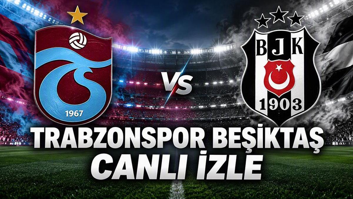 TRABZONSPOR BEŞİKTAŞ MAÇI CANLI İZLE BEIN SPORTS 1 ŞİFRESİZ | Trabzonspor Beşiktaş maçı şifresiz nereden izlenir? Trabzonspor Beşiktaş canlı yayın bilgileri