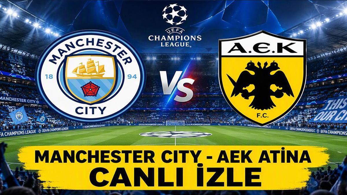 MANCHESTER CITY - AEK ATINA CANLI İZLE| Şampiyonlar Ligi Manchester City - AEK Atina maçı ne zaman, saat kaçta ve hangi kanalda? Şifresiz mi, nereden izlenir? Haaland oynayacak mı?