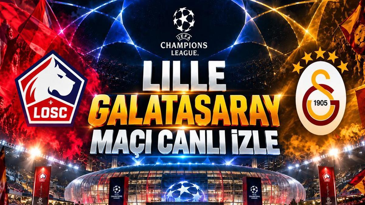 LILLE GALATASARAY MAÇI CANLI İZLE TRT 1 ŞİFRESİZ| Şampiyonlar Ligi Lille Galatasaray maçı şifresiz nereden izlenir? Lille GS TRT 1 canlı yayın bilgileri