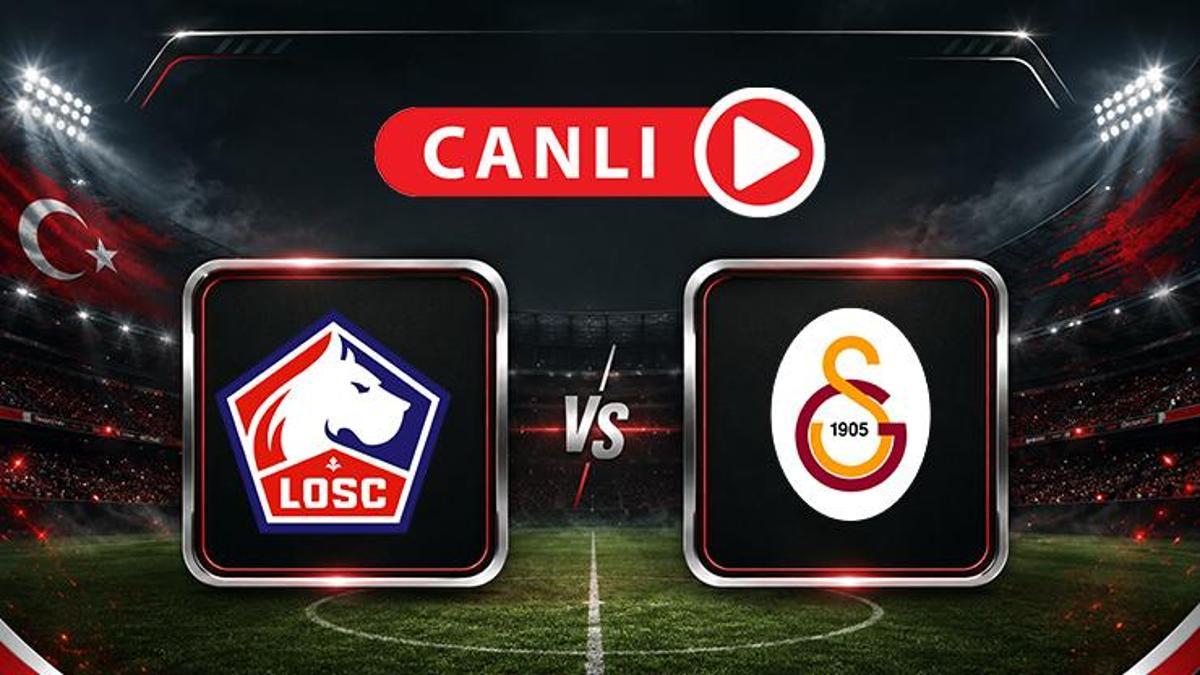 Lille – Galatasaray maçına doğru | Muhtemel 11’ler belli oldu