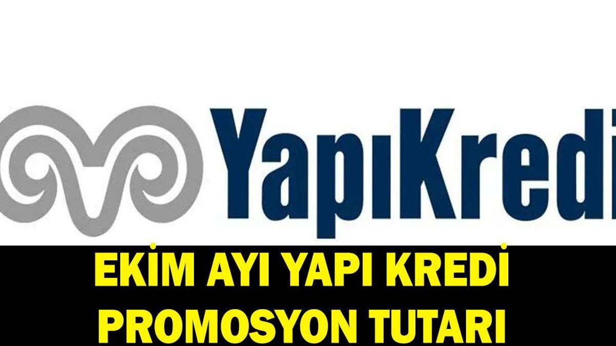 YAPI KREDİ PROMOSYONU NE KADAR? Ekim Ayı Yapı Kredi Ne Kadar Promosyon Veriyor? Maaşa Göre Promosyon Tutarı 2026