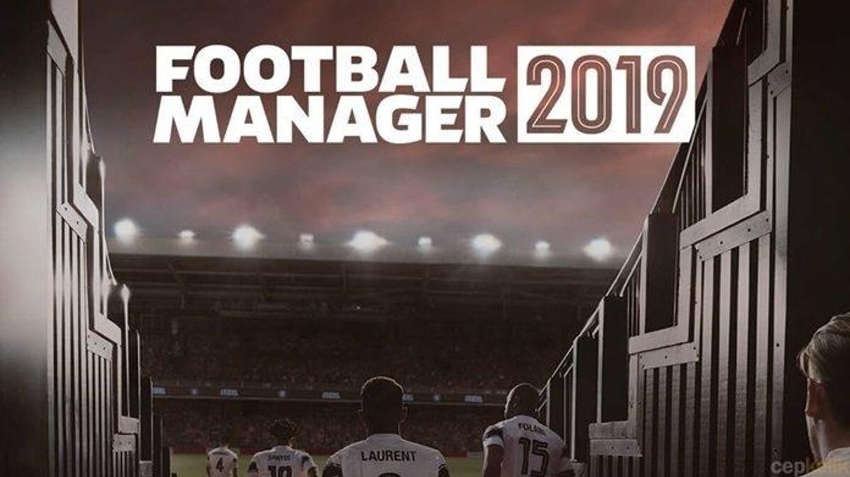 Football Manager 2019 çıkış tarihi açıklandı Football Manager 2019 çıkış tarihi açıklandı