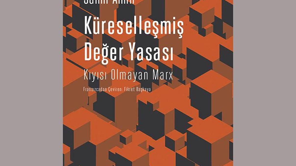 Samir Aminden Küreselleşmiş Değer Yasası