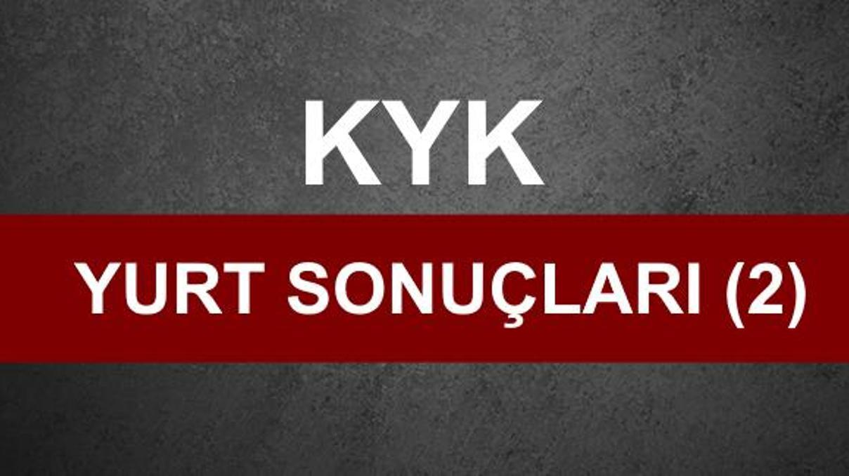 KYK 2 yedek yurt sonuçları açıklandı | Burs başvuruları ne zaman başlıyor
