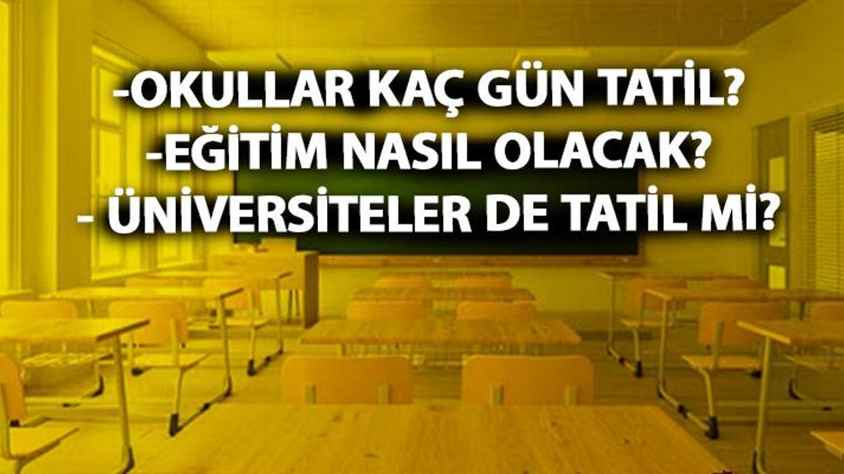Okullar kaç gün tatil Öğrenciler ne zamana kadar tatil yapacaklar Okullar kaç gün tatil Öğrenciler ne zamana kadar tatil yapacaklar