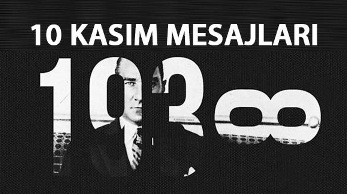 10 Kasım mesajları | Anlamlı, farklı ve yeni 10 Kasım resmi, mesajı ve sözleri 10 Kasım mesajları | Anlamlı, farklı ve yeni 10 Kasım resmi, mesajı ve sözleri
