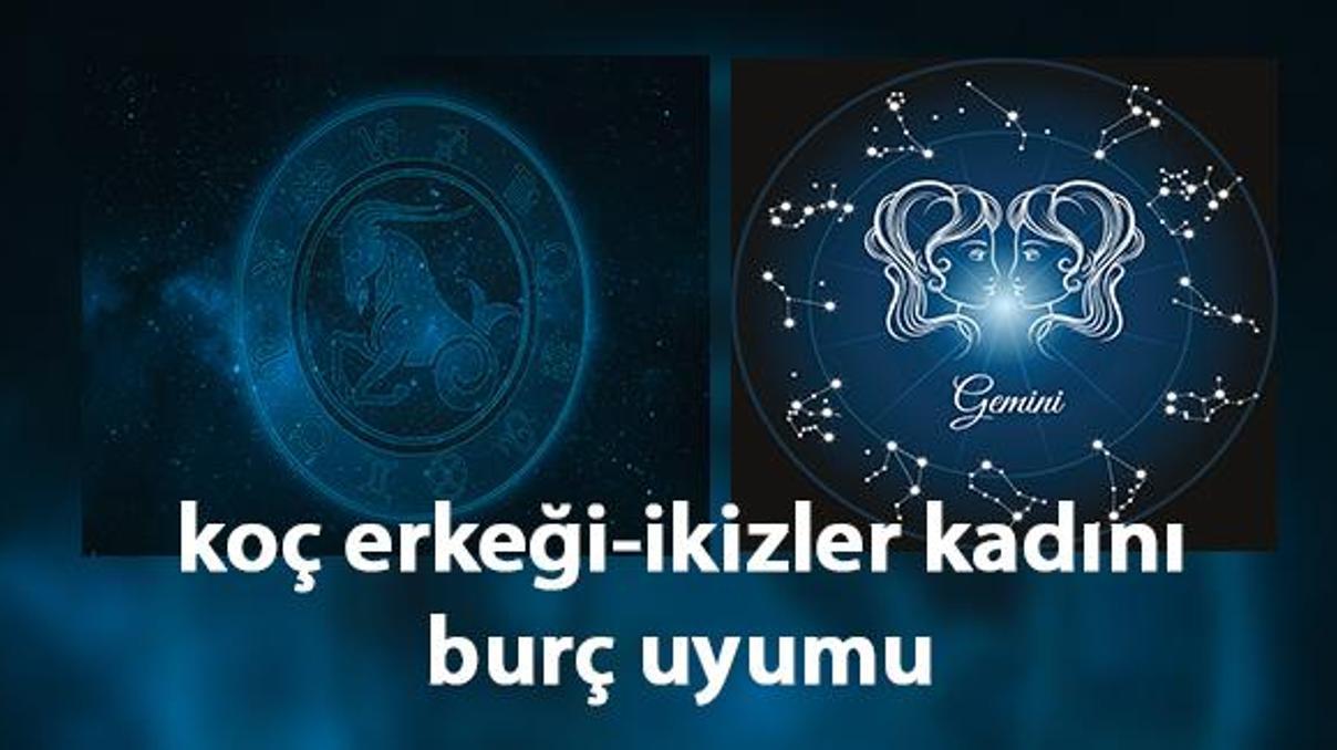 Koç Erkeği İkizler Kadını Burç Uyumu... İkizler Kadını İle Koç Erkeği Nasıl Anlaşır