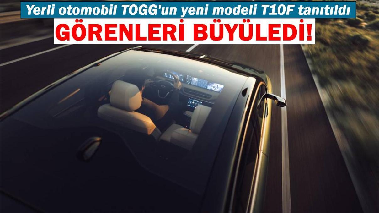 TOGG T10F özellikleri neler, ne zaman satılmaya başlayacak TOGGun yeni modeli T10F fiyatı