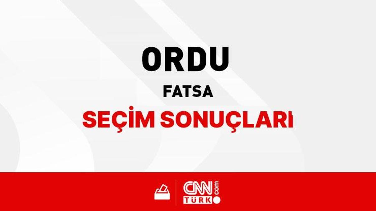 Ordu Fatsa Seçim Sonuçları 2024 - Ordu Fatsa Kim Kazandı
