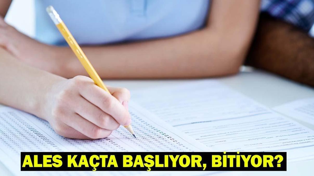 2025 ALES/2 Ne Zaman Yapılacak, Kaç Soru Var ALES Kaçta Başlıyor, Kaçta Bitiyor ALES Sınav Süresi Detayları 2025 ALES/2 Ne Zaman Yapılacak, Kaç Soru Var ALES Kaçta Başlıyor, Kaçta Bitiyor ALES Sınav Süresi Detayları