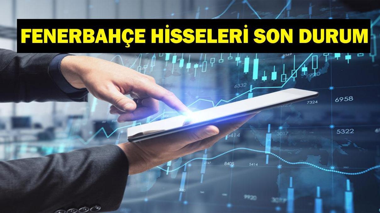 FENERBAHÇE HİSSE HAREKETLERİ: Sadettin Saran Başkanlık Seçimi Sonrası Fenerbahçe Hisseleri Ne Durumda Seçim Sonrası Borsa İstanbul Fenerbahçe Hisseleri Düştü Mü, Çıktı Mı