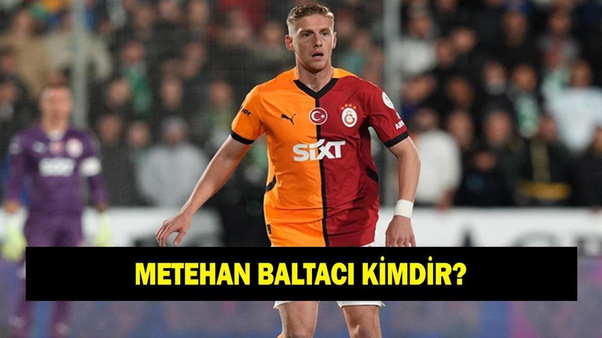 Metehan Baltacı kimdir Galatasaray oyuncusu Metehan Baltacı kaç yaşında ve nereli