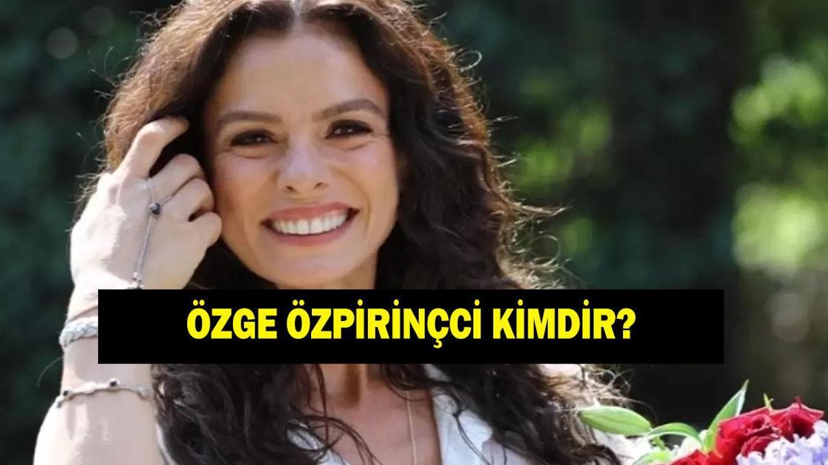 Sakıncalı dizisinin Süreyyası Özge Özpirinçci kimdir Özge Özpirinçci kaç yaşında ve nereli