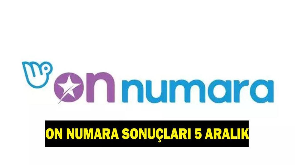 ON NUMARA SONUÇLARI 5 ARALIK 2025 | Milli Piyango Online ile On Numara sonuçları nasıl öğrenilir