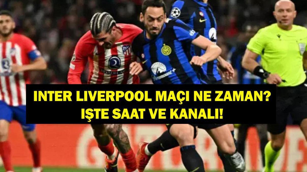 INTER-LİVERPOOL ŞAMPİYONLAR LİGİ MAÇI NE ZAMAN İnter Liverpool Maçı Hangi Kanalda, Saat Kaçta Muhammed Salah Mı Hakan Çalhanoğlu Mu INTER-LİVERPOOL ŞAMPİYONLAR LİGİ MAÇI NE ZAMAN İnter Liverpool Maçı Hangi Kanalda, Saat Kaçta Muhammed Salah Mı Hakan Çalhanoğlu Mu