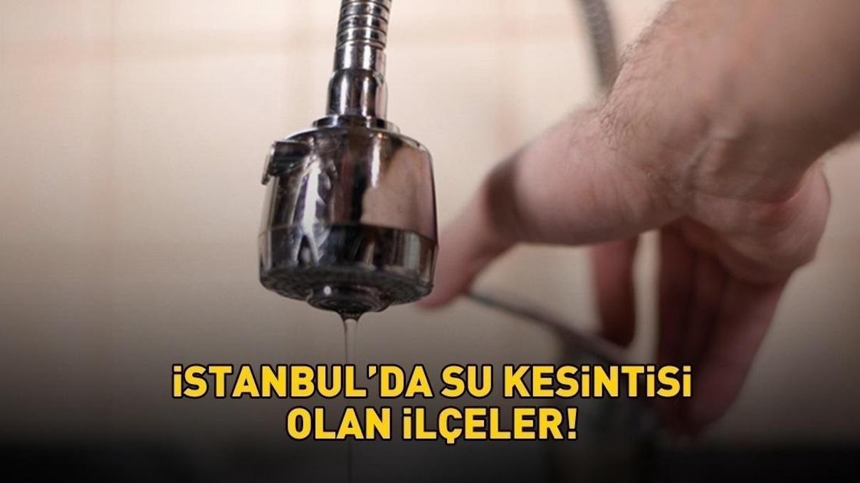 İSKİ İSTANBUL SU KESİNTİSİ 22 ARALIK 2025 | İstanbulda Sular Ne Zaman Gelecek İSKİ İstanbul İlçe İlçe Kesinti Sorgulama İSKİ İSTANBUL SU KESİNTİSİ 22 ARALIK 2025 | İstanbulda Sular Ne Zaman Gelecek İSKİ İstanbul İlçe İlçe Kesinti Sorgulama