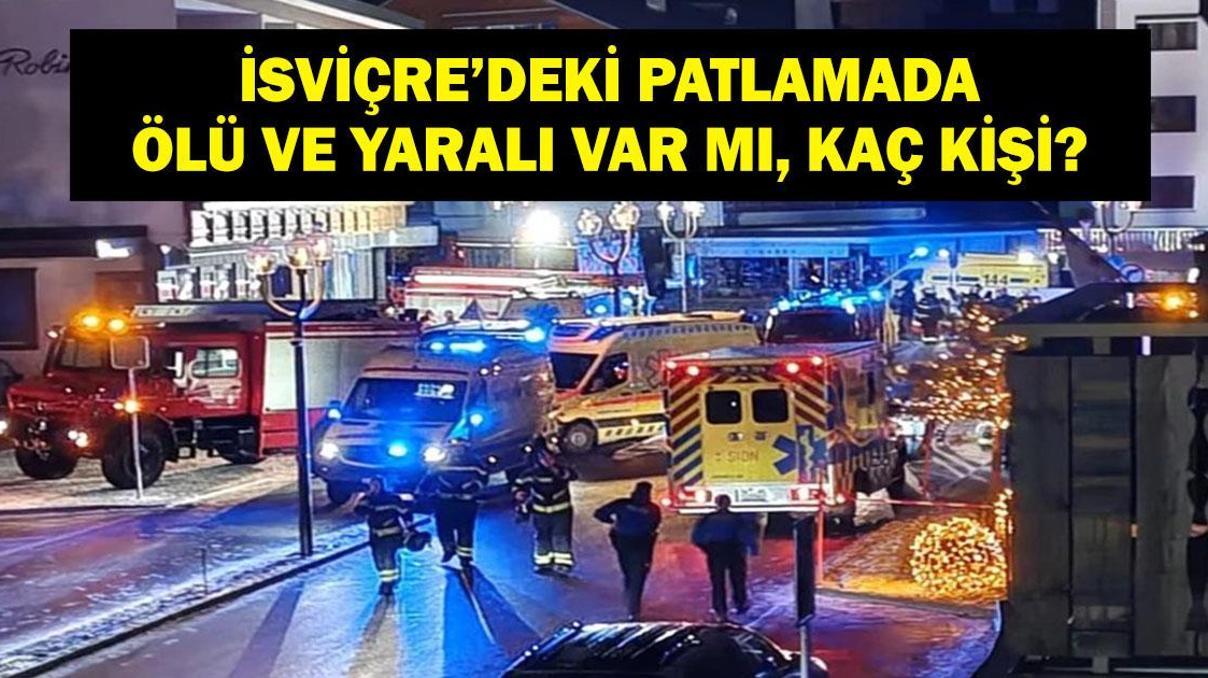 İSVİÇRE PATLAMA SON DAKİKA: İsviçredeki patlamada ölü yaralı var mı Patlama neden oldu