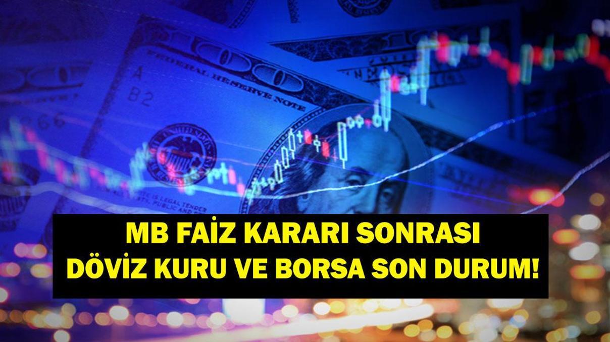 MERKEZ BANKASI FAİZ İNDİRİMİ DÖVİZ VE BORSA SON DURUM: MB Faiz İndiriminin Borsa ve Döviz Kuruna Etkisi Nasıl Olacak Düşer Mi Yükselir Mi MERKEZ BANKASI FAİZ İNDİRİMİ DÖVİZ VE BORSA SON DURUM: MB Faiz İndiriminin Borsa ve Döviz Kuruna Etkisi Nasıl Olacak Düşer Mi Yükselir Mi