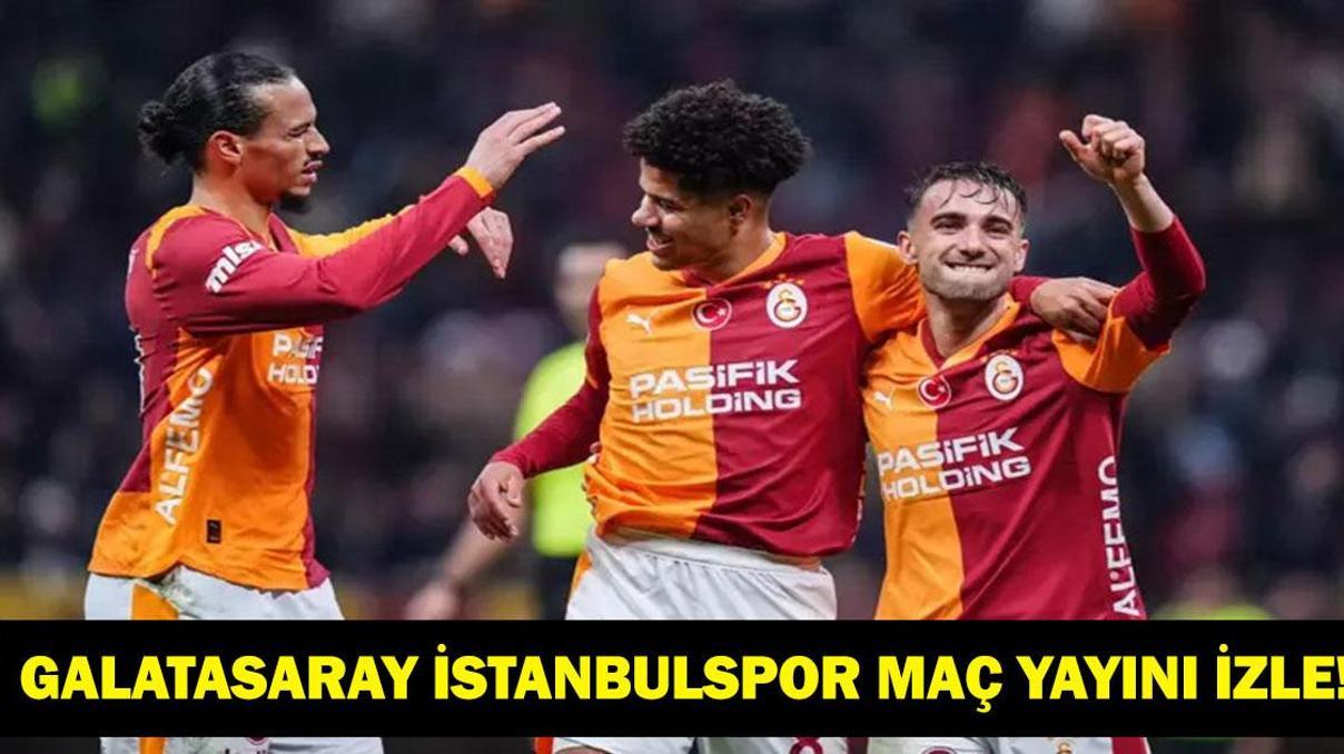 GALATASARAY İSTANBULSPOR CANLI İZLE: Türkiye Kupası Galatasaray İstanbulspor Hangi Kanalda, Saat Kaçta GALATASARAY İSTANBULSPOR CANLI İZLE: Türkiye Kupası Galatasaray İstanbulspor Hangi Kanalda, Saat Kaçta